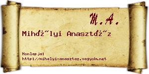 Mihályi Anasztáz névjegykártya